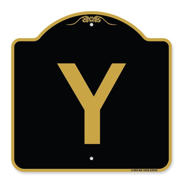 Designer Series Sign-Sign W/ Letter Y, Black & Gold Aluminum Sign, 18" x 18", BG-1818-22916